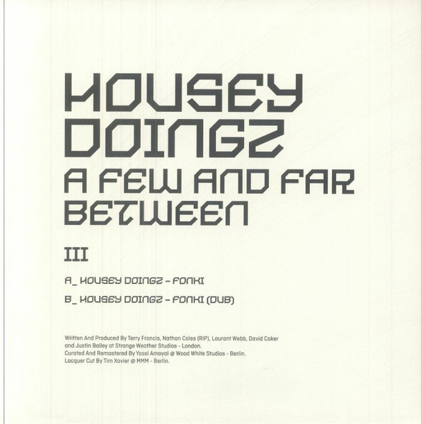 Housey Doingz - A Few And Far Between III | Sushitech Records (SUSH83) - 2