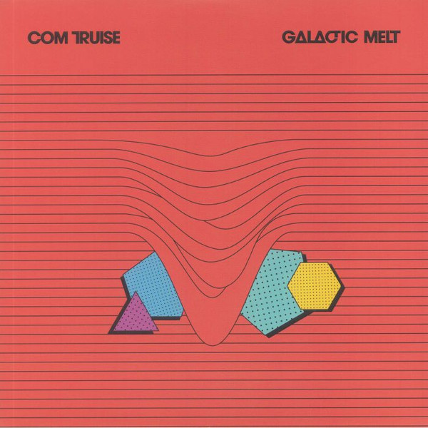 Com Truise - Galactic Melt | Ghostly International (GI-138LP)