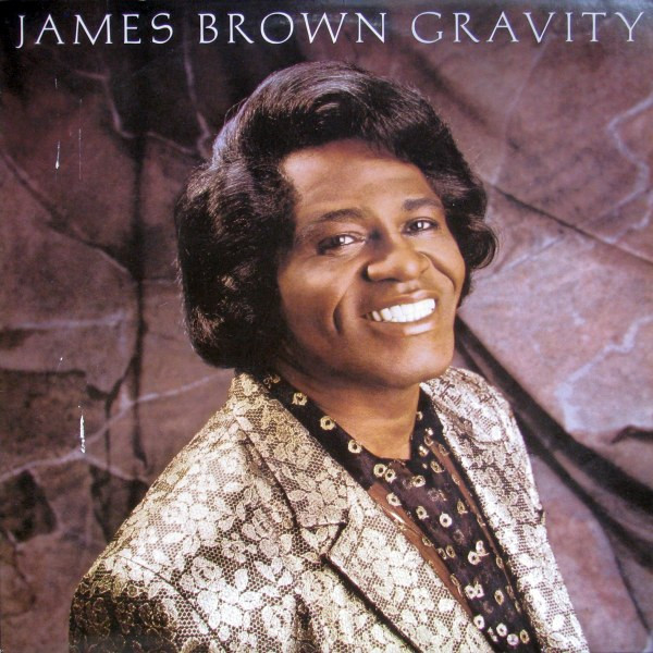 James Brown - Gravity | Scotti Bros. Records (FZ 40380) - main