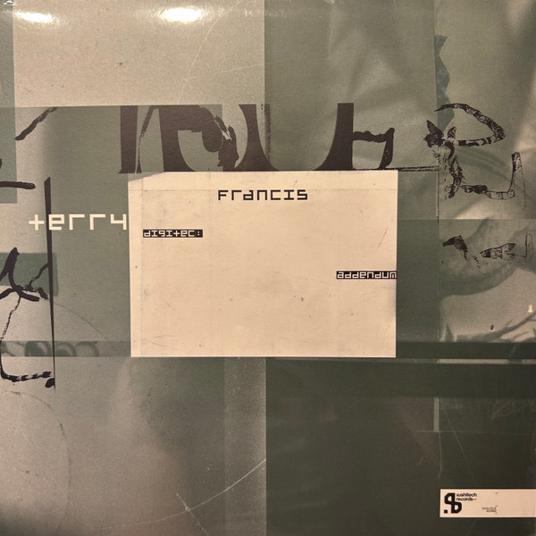 Terry Francis - Digitec : Addendum | Sushitech Records (SUSH80)