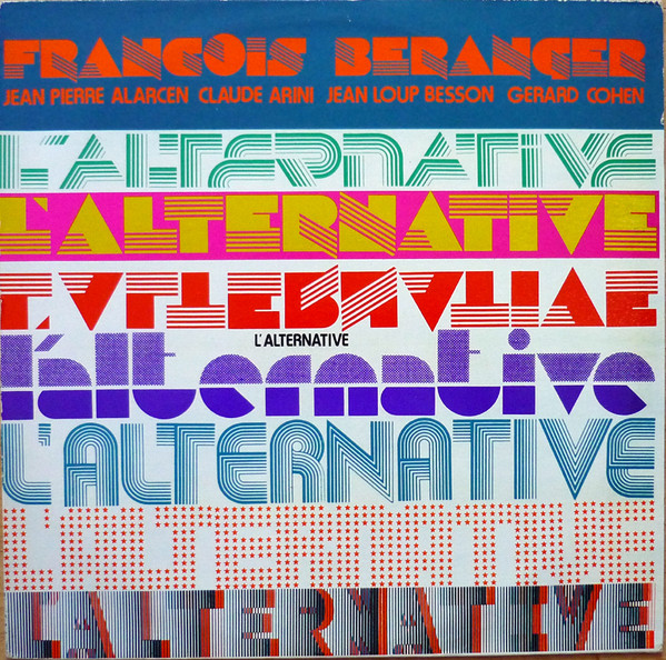 François Béranger - L'Alternative | L'Escargot (ESC 328)