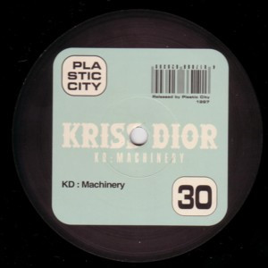 Kriss Dior - KD:Machinery | Plastic City (PLAC030-6) - 3