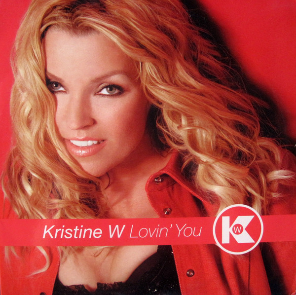 Kristine W - Lovin' You | RCA (07863 60400 1) - main