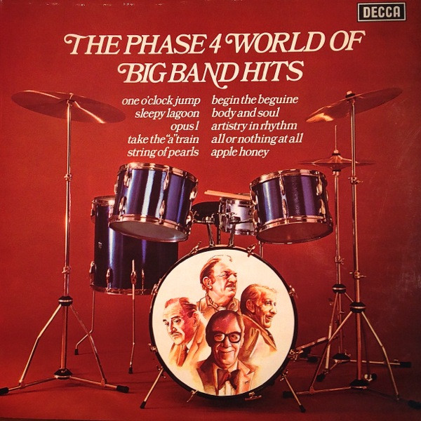 Various - The Phase 4 World Of Big Band Hits | Decca (SPA 331) - main Various - The Phase 4 World Of Big Band Hits | Decca (SPA 331) - main