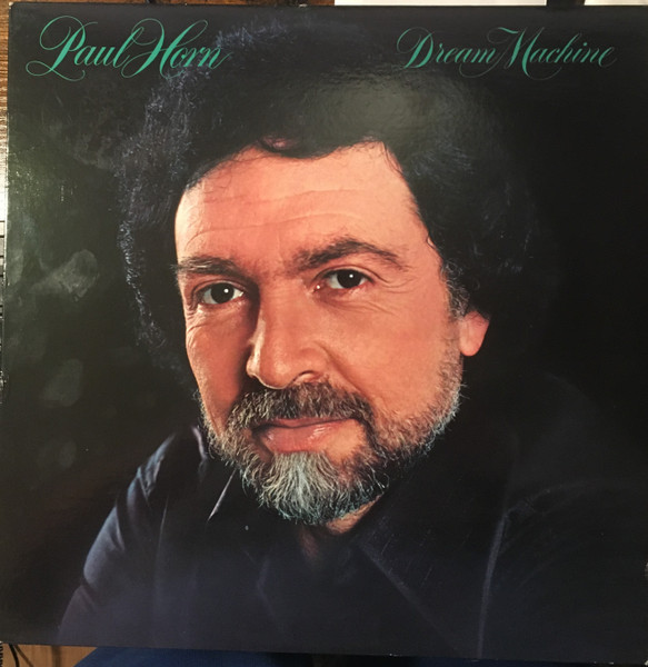Paul Horn - Dream Machine | Mushroom Records (MRS-5010) Paul Horn - Dream Machine | Mushroom Records (MRS-5010)