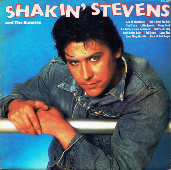 Shakin' Stevens And The Sunsets - Shakin' Stevens And The Sunsets | Hallmark Records (SHM 3065)
