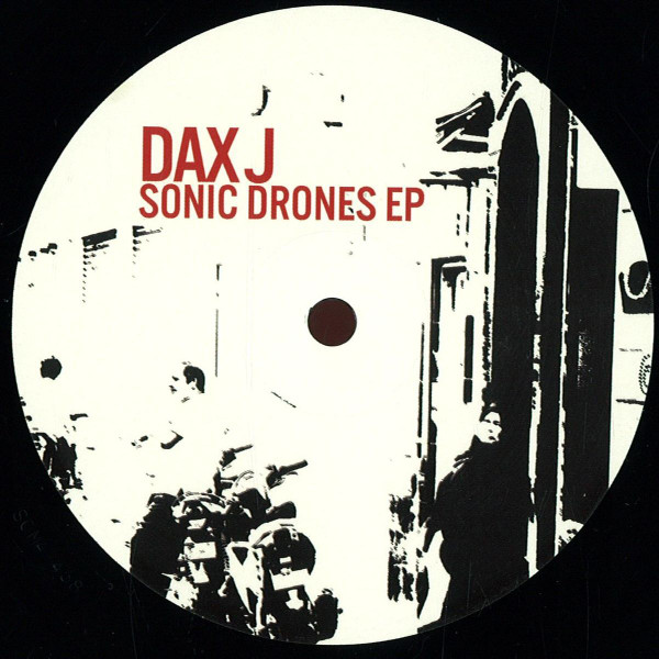 Dax J - Sonic Drones EP | Soma Quality Recordings (SOMA 438)