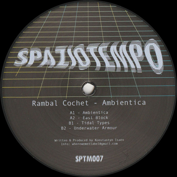 Rambal Cochet - Ambientica | Spaziotempo (SPTM007)