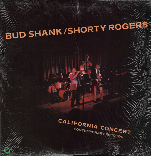 Bud Shank / Shorty Rogers - California Concert | Contemporary Records (C-14012) - main