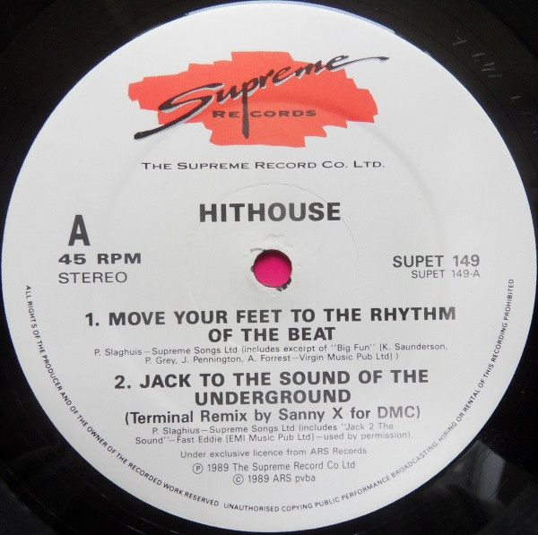 Hithouse - Move Your Feet To The Rhythm Of The Beat | Supreme Records (SUPET 149) - 2