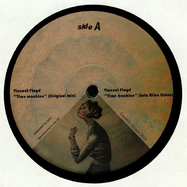 Vincent Floyd - Time Machine | Astrolife Recordings (ASTRO LTD1)