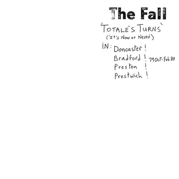 The Fall - Totale's Turns (It's Now Or Never) | Superior Viaduct (SV146)