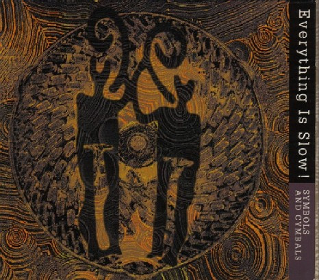 Everything Is Slow - Symbols And Cymbals | Lowlands (LOW 005)