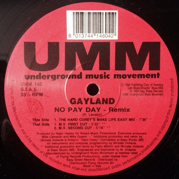 Gayland - No Pay Day (Remix) | UMM (UMM 160)