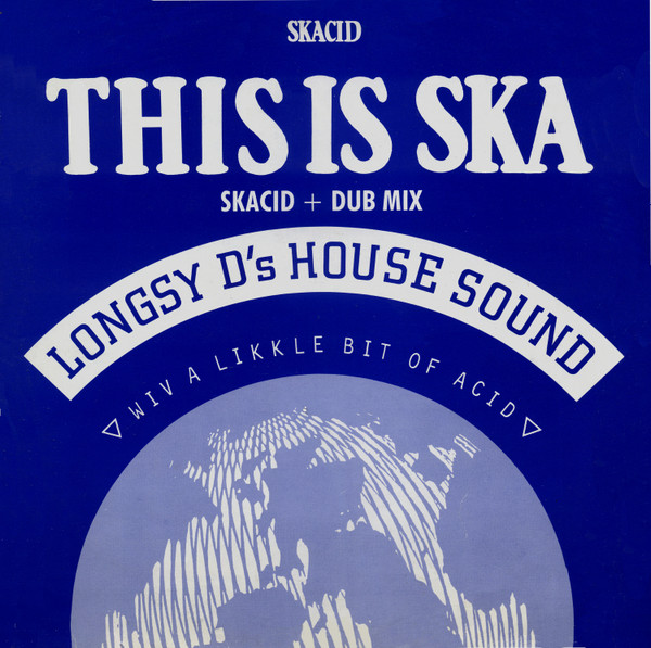 Longsy D - This Is Ska | Big One Records (VV BIG 13)