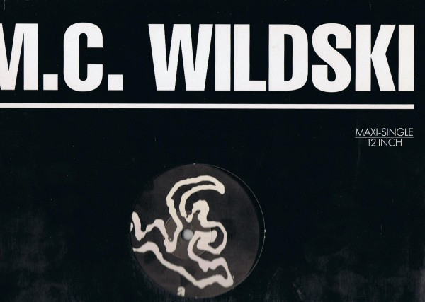 M.C. Wildski - Warrior | Arista (612 956)