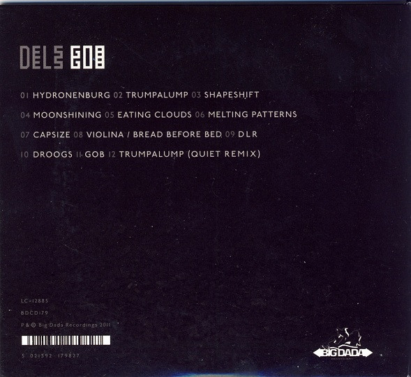 Dels - Gob | Big Dada Recordings (BDCD179) - 2 Dels - Gob | Big Dada Recordings (BDCD179) - 2