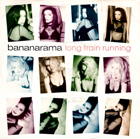 Bananarama - Long Train Running | London Records (869 395-1)