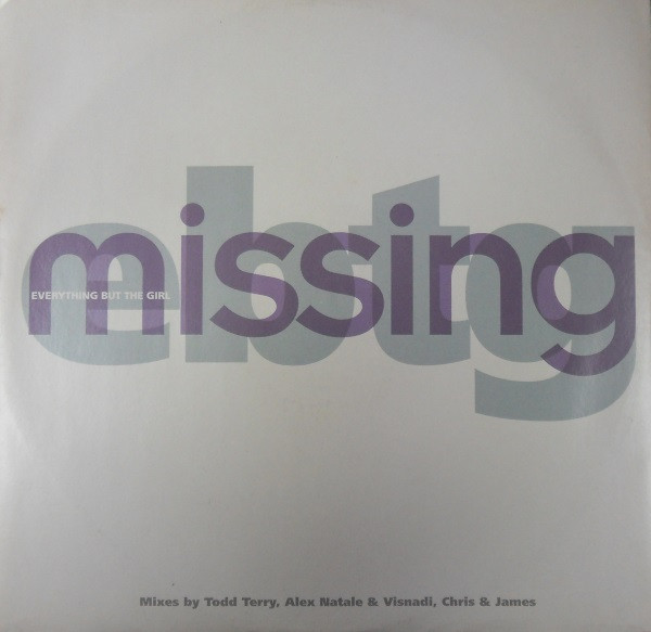 Everything But The Girl - Missing | Blanco Y Negro (Neg 84T) - main Everything But The Girl - Missing | Blanco Y Negro (Neg 84T) - main
