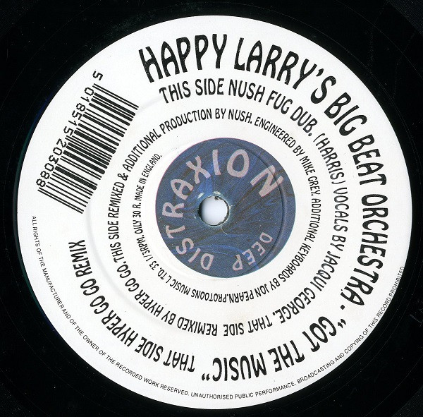 Happy Larry's Big Beat Orchestra - Got The Music (Remixes) | Deep Distraxion (OILY 030 R) Happy Larry's Big Beat Orchestra - Got The Music (Remixes) | Deep Distraxion (OILY 030 R)