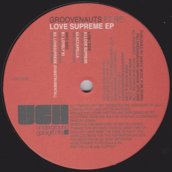 Groovenauts Ft Re - Love Supreme EP | Underground Garage Hits (UGH12006)