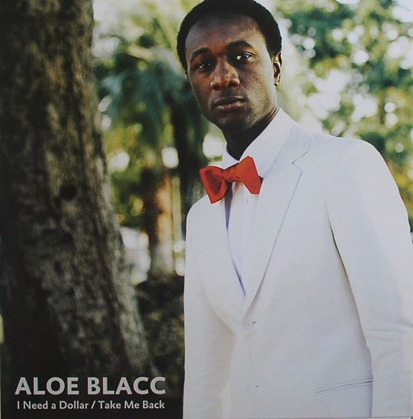 Aloe Blacc - I Need A Dollar / Take Me Back | Stones Throw Records (STH2246) - main