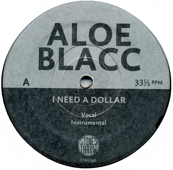 Aloe Blacc - I Need A Dollar / Take Me Back | Stones Throw Records (STH2246) - 3