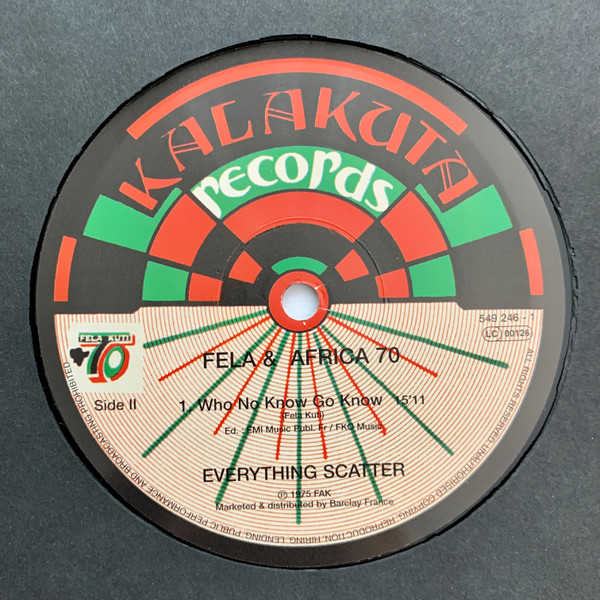 Fela Kuti & Africa 70 - Everything Scatter | Kalakuta (549 246 - 1) - 4