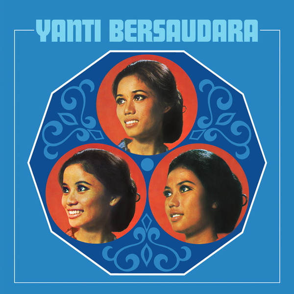 Yanti Bersaudara - Yanti Bersaudara | La Munai Records (LMR006)