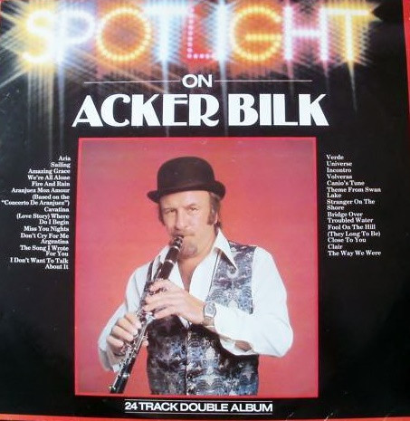 Acker Bilk - Spotlight On Acker Bilk | PRT (SPOT 1005) - main