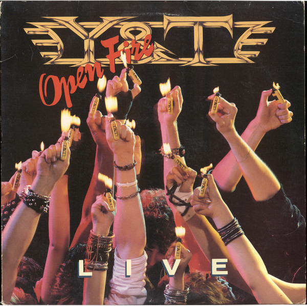 Y & T - Open Fire | A&M Records (SP-5076) Y & T - Open Fire | A&M Records (SP-5076)