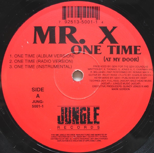 Mr. X - One Time (At My Door) | Jungle Records (JUNG-5001-1)