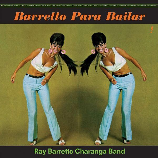 Ray Barretto Charanga Band - Barretto Para Bailar | Descarga! (637005) - main Ray Barretto Charanga Band - Barretto Para Bailar | Descarga! (637005) - main