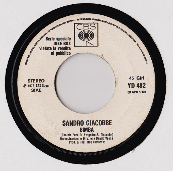 Sandro Giacobbe / Umberto Tozzi - Bimba / Ti Amo | CBS (YD 482) - main