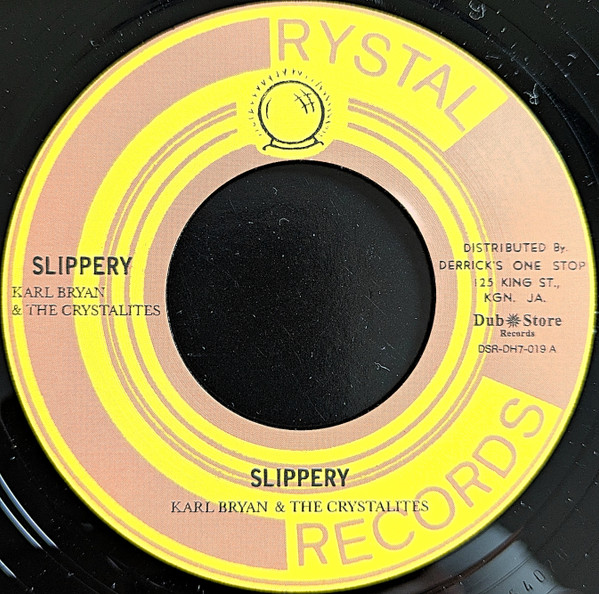 Karl Bryan & The Crystalites - Slippery / Tonight | Crystal Records (none)