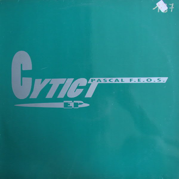 Pascal F.E.O.S. - Cytict EP | Think Green (TG-05)