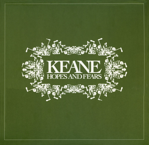 Keane - Hopes And Fears | Island Records (5758899)