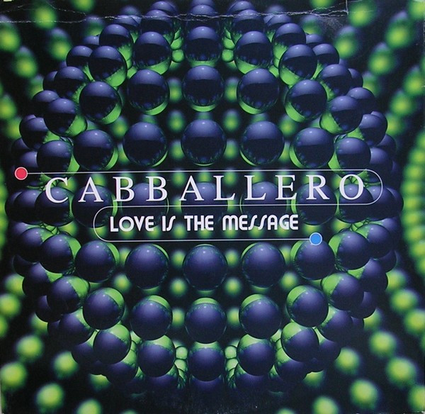 Cabballero - Love Is The Message | Discomagic Records (MIX 1198)