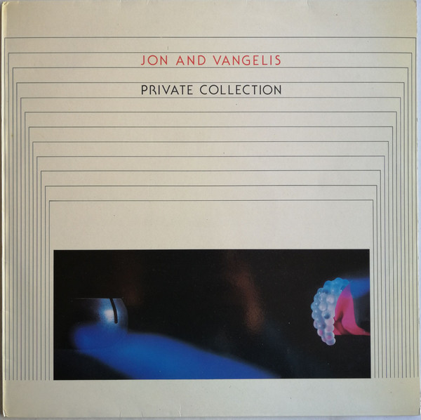 Jon & Vangelis - Private Collection | Polydor (813 174-1)