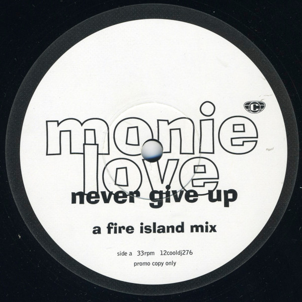 Monie Love - Never Give Up | Cooltempo (12COOLDJ 276)