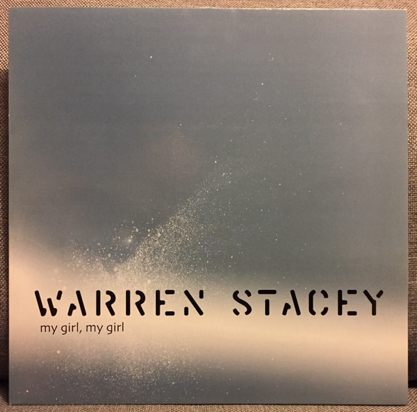Warren Stacey - My Girl, My Girl | Def Soul (STACEYDJ1) - 2
