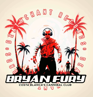 Bryan Fury - Costa Blanca's Cannibal Club | Deathchant (CHANT LP18)