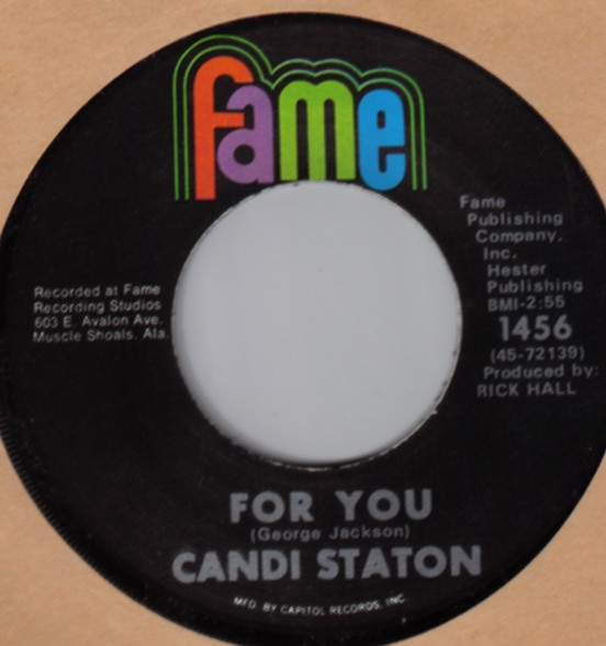 Candi Staton - I'd Rather Be An Old Man's Sweetheart (Than A Young Man's Fool) / For You | Fame (1456) - 2