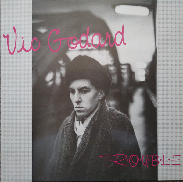 Vic Godard - T.R.O.U.B.L.E | Rough Trade (ROUGH 86)