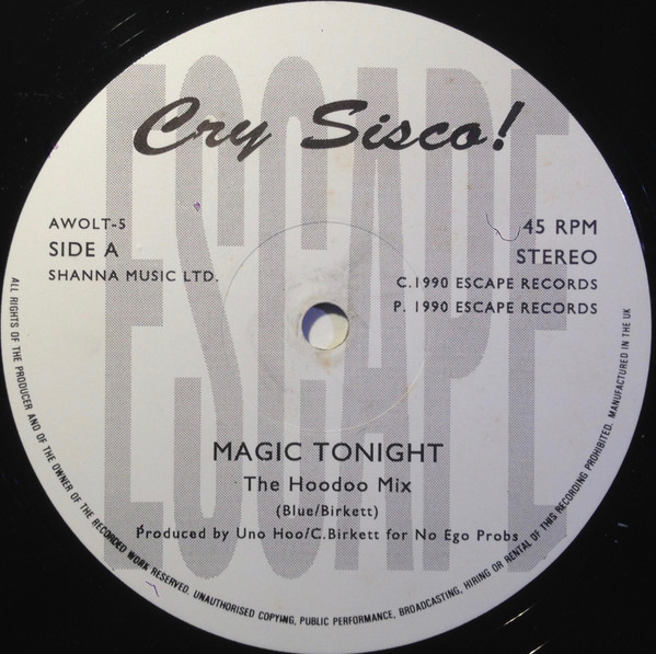 Cry Sisco! - Magic Tonight | Escape Records (AWOLT 5)