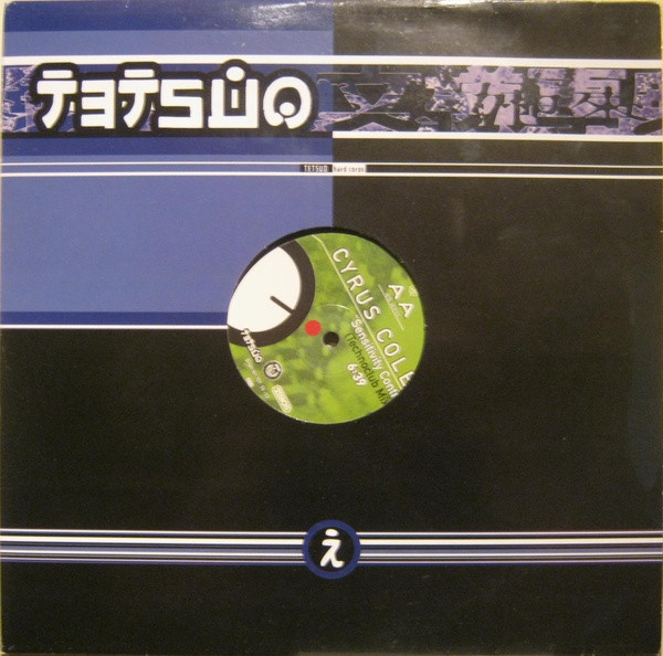 Cyrus Cole - Sensitivity Control | Tetsuo (TET 11-12)