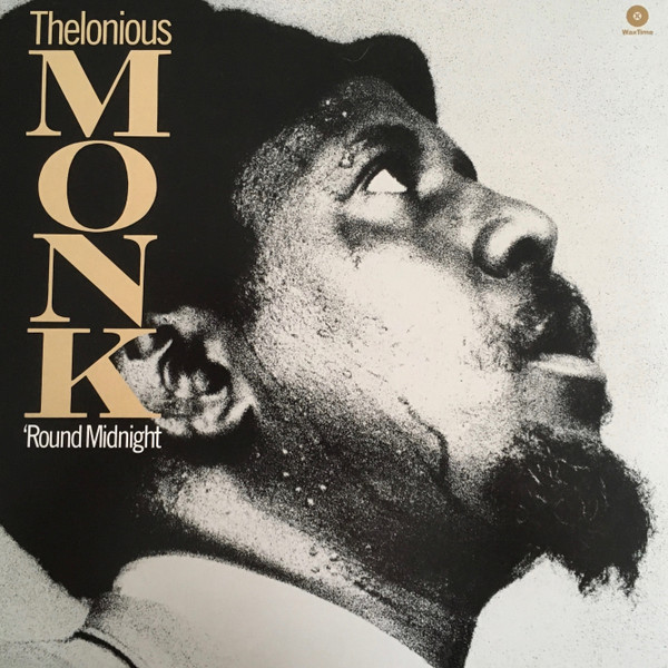 Thelonious Monk - 'Round Midnight | WaxTime (772245) Thelonious Monk - 'Round Midnight | WaxTime (772245)
