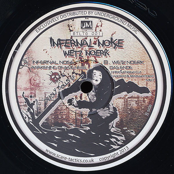 Infernal Noise / Wetz Noerk - Deadly Dolls EP | Scare Tactics Records (ST LTD 001)