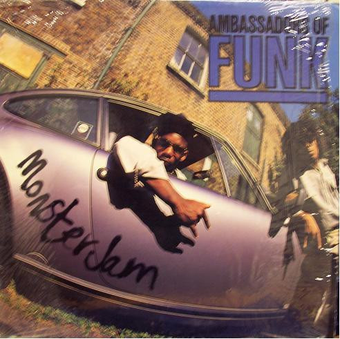 Ambassadors Of Funk - Monster Jam | Next Plateau Records Inc. (PL1014)