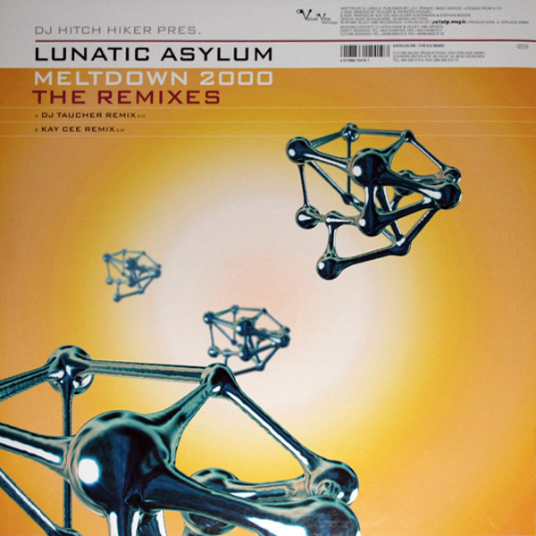 DJ Hitch Hiker Pres. Lunatic Asylum - Meltdown 2000 - The Remixes | Velvet Vibe Recordings (VVR 012 REMIX) - 2